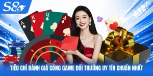 tiêu chí đánh giá cổng game đổi thưởng uy tín