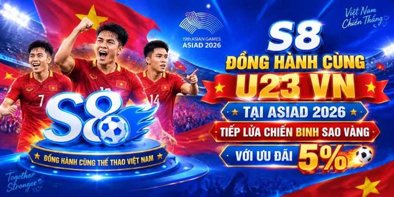 s8-dong-hanh-cung-u23-vn-tai-asiad-2026-tiep-lua-chien-binh-sao-vang-voi-uu-dai-5